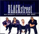 Black Street / No Diggity f/DRE