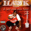 HAWK / A Bad Azz Mix Tape 2