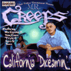 Mr.Creeps / California Dreamin
