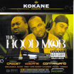Kokane / The Hood Mob