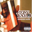 Tony Yayo-Thoughts Of A Predicate Felon