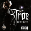 Trae / Restless