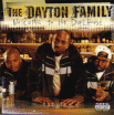 THE DAYTON FAMILY / Welcome to the Dopehouse