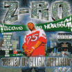 Z-RO / Screwed Up Click Representa 2002